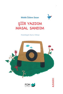 Fom Kitap Şiir Yazdım Masal Sandım - 1