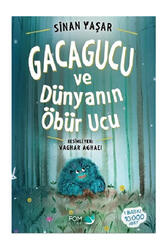 Fom Kitap Gacagucu ve Dünyanın Öbür Ucu - Fom Kitap