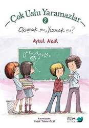 Fom Kitap Çok Uslu Yaramazlar 2 Okumak Mı Yazmak Mı - Fom Kitap