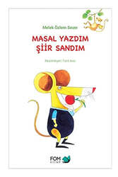 Fom Kitap Masal Yazdım Şiir Sandım - Fom Kitap