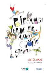 Fom Kitap - Fom Kitap Bir Ayağı Yerde Bir Ayağı Gökte