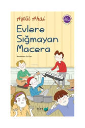 Fom Kitap - Fom Kitap Evlere Sığmayan Macera