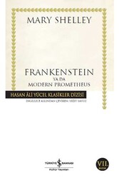 İş Bankası Kültür Yayınları - ​Frankenstein Ya Da Modern Prometheus İş Bankası Kültür Yayınları