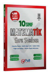 Full Matematik 10. Sınıf Matematik Soru Bankası - Full Matematik Yayınları