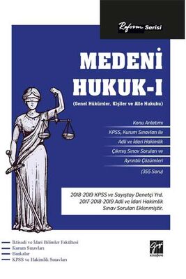 Gazi Kitabevi Reform Serisi Medeni Hukuk-I (Genel Hükümler Kişiler ve Aile Hukuku) - 1