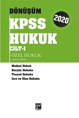 Gazi Kitabevi 2020 KPSS Dönüşüm Özel Hukuk Çalışma Kitabı Cilt 1 - 1