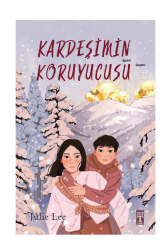 Genç Timaş Kardeşimin Koruyucusu - Genç Timaş Yayınları