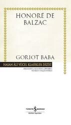 İş Bankası Kültür Yayınları - ​Goriot Baba (Ciltli) Hasan Ali Yücel Klasikleri İş Bankası Kültür Yayınları