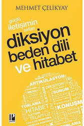 Pozitif Yayınları - Güçlü İletişimin Sırları Diksiyon Beden Dili ve Hitabet Pozitif Yayınları