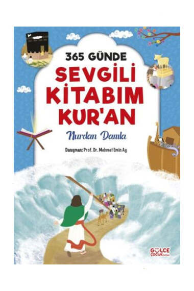 Gülce Çocuk Yayınları 365 Günde Sevgili Kitabım Kuran (Fleksi Cilt) - 1