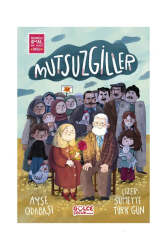 Gülce Çocuk Mutsuzgiller - Gülce Çocuk Timaş