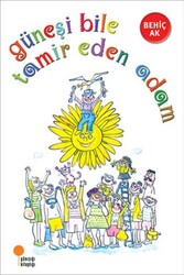 Günışığı Kitaplığı - ​Güneşi Bile Tamir Eden Adam Günışığı Kitaplığı