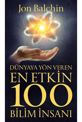 Güney Kitap - Dünyaya Yön Veren En Etkin 100 Bilim İnsanı Güney Kitap