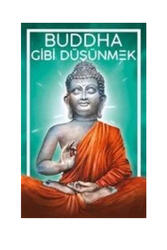 Güney Kitap - Güney Kitap Buddha Gibi Düşünmek