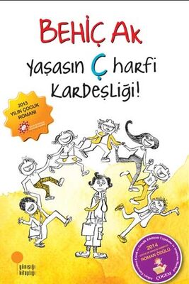 ​Yaşasın Ç Harfi Kardeşliği Günışığı Kitaplığı - 1