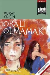 Oralı Olmamak Günışığı Kitaplığı - Günışığı Kitaplığı
