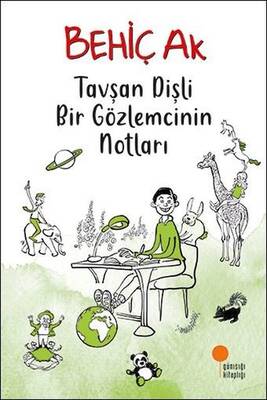 ​Tavşan Dişli Bir Gözlemcinin Notları Günışığı Kitaplığı - 1