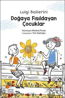 ​Doğaya Fısıldayan Çocuklar Günışığı Kitaplığı - 1