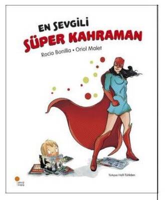 ​En Sevgili Süper Kahraman Günışığı Kitaplığı - 1
