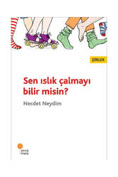 Günışığı Kitaplığı Sen Islık Çalmayı Bilir misin - Günışığı Kitaplığı