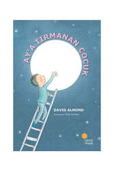 Günışığı Kitaplığı Ay'a Tırmanan Çocuk - Günışığı Kitaplığı