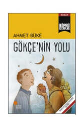Günışığı Kitaplığı - Günışığı Kitaplığı Gökçe'nin Yolu