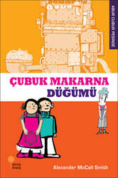 Günışığı Kitaplığı - Günışığı Yayınları Abur Cubur Peşinde - Çubuk Makarna Düğümü