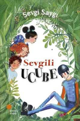 Günışığı Kitaplığı Sevgili Ucube - 1