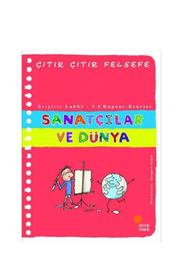 Günışığı Kitaplığı Sanatçılar ve Dünya - Çıtır Çıtır Felsefe 33 - 1