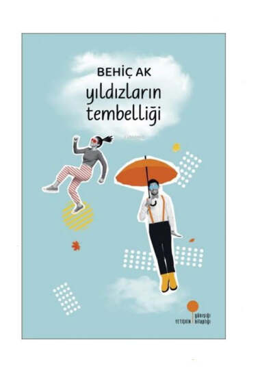 Günışığı Kitaplığı Yıldızların Tembelliği - 1