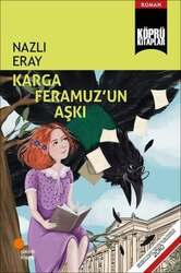 Günışığı Kitaplığı - Günışığı Yayınları Karga Feramuz'un Aşkı