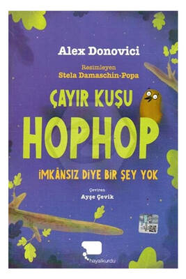 Hayalkurdu Kitap Çayır Kuşu Hophop İmkansız Diyer Bir Şey Yok - 1