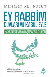 Hayat Yayınları - Hayat Yayınları Ey Rabbim Dualarımı Kabul Eyle