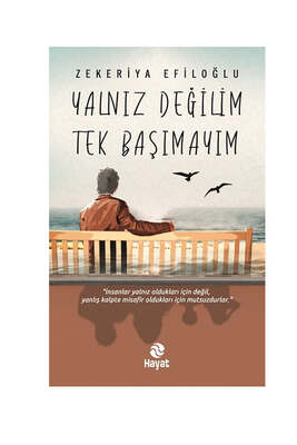 Hayat Yayınları Yalnız Değilim Tek Başımayım - 1