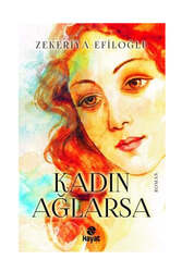 Hayat Yayınları - Hayat Yayınları Kadın Ağlarsa