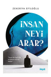 Hayat Yayınları İnsan Neyi Arar - Hayat Yayınları