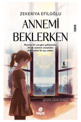 Hayat Yayınları Annemi Beklerken - Hayat Yayınları