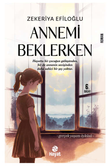 Hayat Yayınları Annemi Beklerken - 1