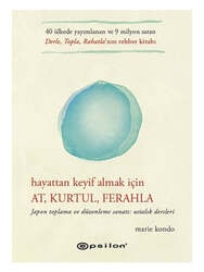 Epsilon Yayınevi - Epsilon Yayınevi Hayattan Keyif Almak İçin: At Kurtul Ferahla