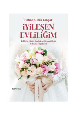 Hayy Kitap İyileşen Evliliğim - 1