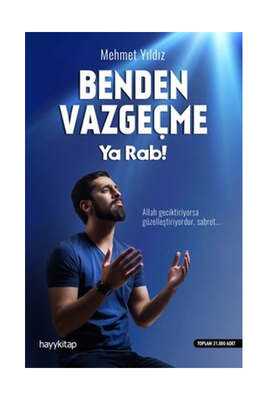 Hayy Kitap Benden Vazgeçme Ya Rab - 1