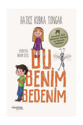 Hayy Kitap Bu Benim Bedenim - Çocuklar için Bedenini Tanıma ve Koruma Rehberi - 1