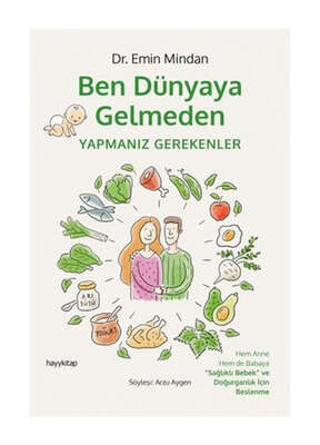 Hayy Kitap Ben Dünyaya Gelmeden Yapmanız Gerekenler - 1