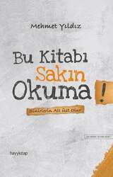 Hayy Kitap - Hayy Kitap Bu Kitabı Sakın Okuma! Sinirlerin Alt Üst Olur