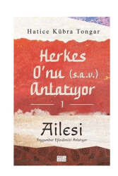 Hayy Kitap Herkes (s.a.v) O'nu Anlatıyor 1 - Ailesi - Hayy Kitap