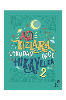 Hep Kitap Asi Kızlara Uykudan Önce Hikayeler - 2 - 1