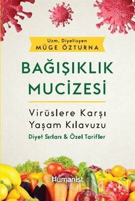 Bağışıklık Mucizesi Hümanist Kitap Yayıncılık - 1