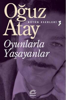 Oyunlarla Yaşayanlar İletişim Yayınları - 1