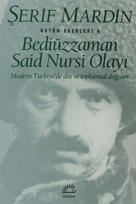 Bediüzzaman Said Nursi Olayı İletişim Yayınları - 1