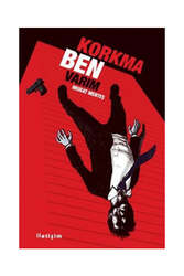 İletişim Yayınları Korkma Ben Varım - İletişim Yayınları